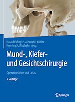 Télécharger le livre :  Mund-, Kiefer- und Gesichtschirurgie