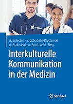 Télécharger le livre :  Interkulturelle Kommunikation in der Medizin