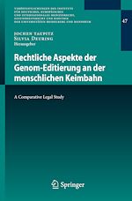 Télécharger le livre :  Rechtliche Aspekte der Genom-Editierung an der menschlichen Keimbahn