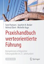 Télécharger le livre :  Praxishandbuch werteorientierte Führung