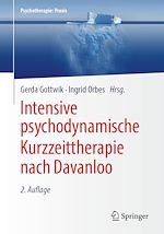 Télécharger le livre :  Intensive psychodynamische Kurzzeittherapie nach Davanloo