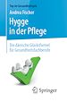 Télécharger le livre :  Hygge in der Pflege