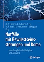 Télécharger le livre :  Notfälle mit Bewusstseinsstörungen und Koma