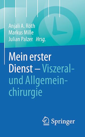 Téléchargez le livre :  Mein erster Dienst - Viszeral- und Allgemeinchirurgie