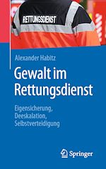 Télécharger le livre :  Gewalt im Rettungsdienst
