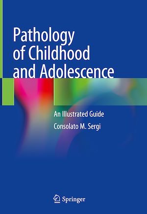 Téléchargez le livre :  Pathology of Childhood and Adolescence