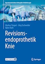 Télécharger le livre :  Revisionsendoprothetik Knie