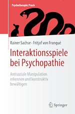 Télécharger le livre :  Interaktionsspiele  bei Psychopathie