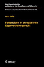 Télécharger le livre :  Fehlerfolgen im europäischen Eigenverwaltungsrecht