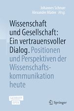 Télécharger le livre :  Wissenschaft und Gesellschaft: Ein vertrauensvoller Dialog