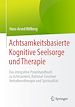 Télécharger le livre :  Achtsamkeitsbasierte Kognitive Seelsorge und Therapie