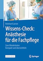 Télécharger le livre :  Wissens-Check: Anästhesie für die Fachpflege
