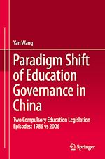 Télécharger le livre :  Paradigm Shift of Education Governance in China