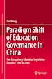 Télécharger le livre :  Paradigm Shift of Education Governance in China