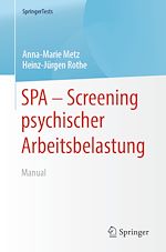 Télécharger le livre :  SPA - Screening psychischer Arbeitsbelastung