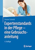 Télécharger le livre :  Expertenstandards in der Pflege - eine Gebrauchsanleitung
