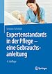 Télécharger le livre :  Expertenstandards in der Pflege - eine Gebrauchsanleitung