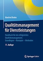Télécharger le livre :  Qualitätsmanagement für Dienstleistungen