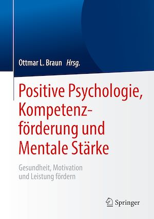Download the eBook: Positive Psychologie, Kompetenzförderung und Mentale Stärke