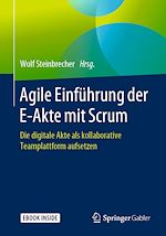 Télécharger le livre :  Agile Einführung der E-Akte mit Scrum