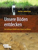 Télécharger le livre :  Unsere Böden entdecken – Die verborgene Vielfalt unter Feldern und Wiesen
