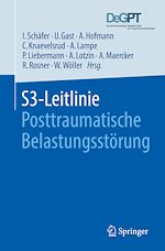 Télécharger le livre :  S3-Leitlinie Posttraumatische Belastungsstörung