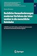 Télécharger le livre :  Rechtliche Herausforderungen moderner Verfahren der Intervention in die menschliche Keimbahn