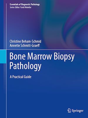 Téléchargez le livre :  Bone Marrow Biopsy Pathology