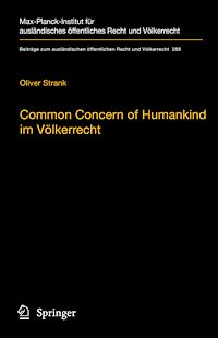 Télécharger le livre :  Common Concern of Humankind im Völkerrecht