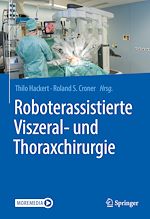 Télécharger le livre :  Roboterassistierte Viszeral- und Thoraxchirurgie