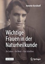 Télécharger le livre :  Wichtige Frauen in der Naturheilkunde