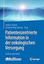 Télécharger le livre :  Patientenzentrierte Information in der onkologischen Versorgung