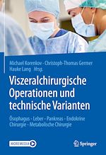 Télécharger le livre :  Viszeralchirurgische Operationen und technische Varianten