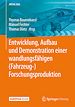 Télécharger le livre :  Entwicklung, Aufbau und Demonstration einer wandlungsfähigen (Fahrzeug-) Forschungsproduktion