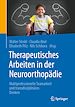 Télécharger le livre :  Therapeutisches Arbeiten in der Neuroorthopädie