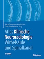 Télécharger le livre :  Atlas Klinische Neuroradiologie Wirbelsäule und Spinalkanal