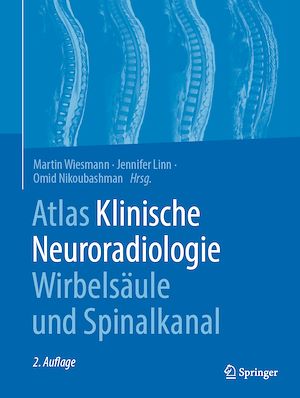 Télécharger le livre :  Atlas Klinische Neuroradiologie Wirbelsäule und Spinalkanal