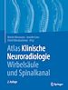 Télécharger le livre :  Atlas Klinische Neuroradiologie Wirbelsäule und Spinalkanal