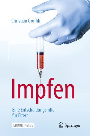 Téléchargez le livre :  Impfen. Eine Entscheidungshilfe für Eltern