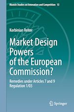 Télécharger le livre :  Market Design Powers of the European Commission?