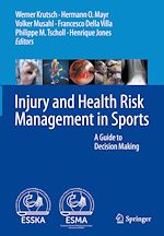 Télécharger le livre :  Injury and Health Risk Management in Sports