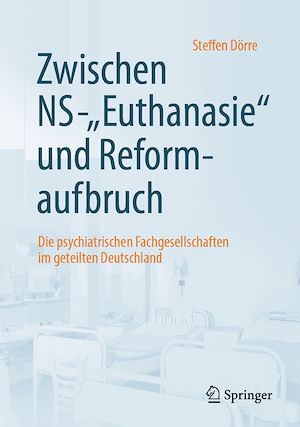 Téléchargez le livre :  Zwischen NS-"Euthanasie" und Reformaufbruch