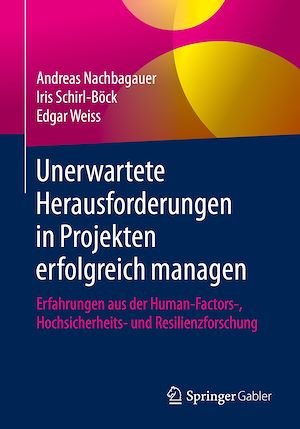 Téléchargez le livre :  Unerwartete Herausforderungen in Projekten erfolgreich managen