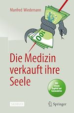Télécharger le livre :  Die Medizin verkauft ihre Seele