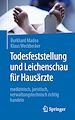 Télécharger le livre :  Todesfeststellung und Leichenschau für Hausärzte