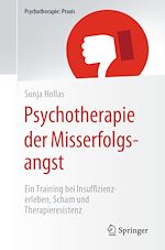 Télécharger le livre :  Psychotherapie der Misserfolgsangst
