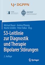 Télécharger le livre :  S3-Leitlinie zur Diagnostik und Therapie Bipolarer Störungen