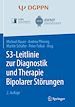 Télécharger le livre :  S3-Leitlinie zur Diagnostik und Therapie Bipolarer Störungen