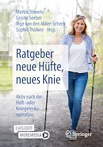 Télécharger le livre :  Ratgeber neue Hüfte, neues Knie