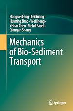 Télécharger le livre :  Mechanics of Bio-Sediment Transport